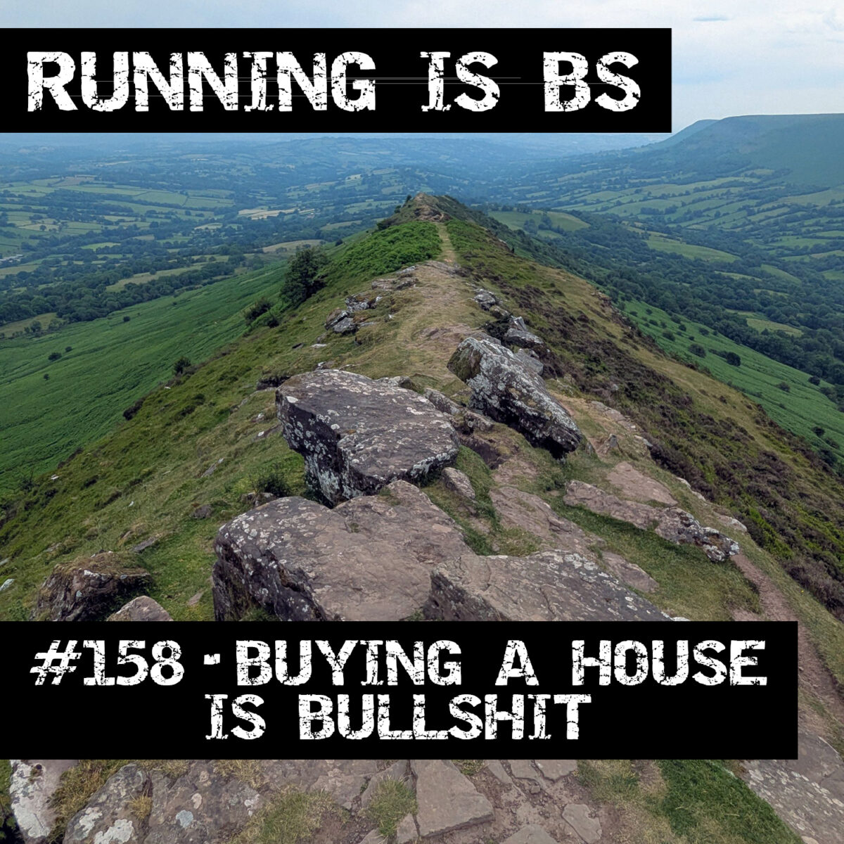 #158 – Buying a House is Bullshit